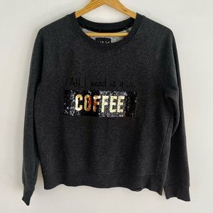 Marc New York All I Need is a Coffee/Cocktail Sequinned Gray Sweatshirt,…